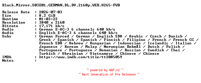NFO for the release Black.Mirror.S03E01.GERMAN.DL.DV.2160p.WEB.H265-FWB by FWB