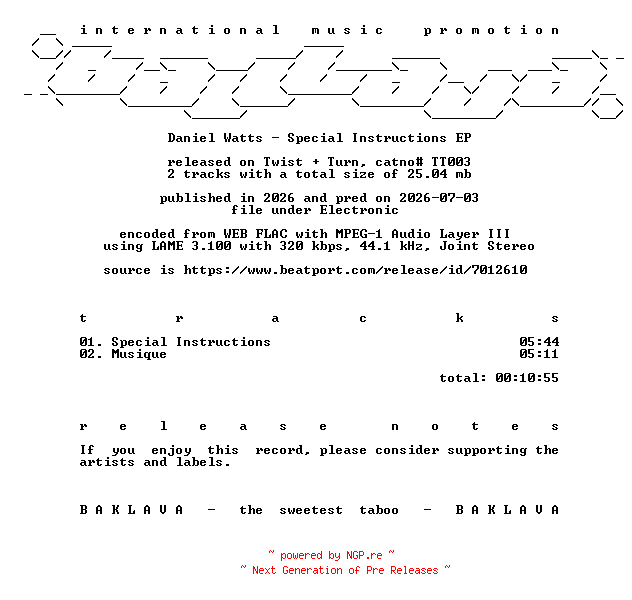 NFO for the release Daniel_Watts-Special_Instructions_EP-(TT003)-WEB-2026-BAKLAVA by BAKLAVA