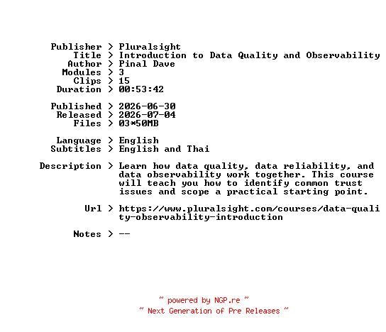 NFO for the release Pluralsight.Introduction.to.Data.Quality.and.Observability.2026.BOOKWARE-GETH by GETH