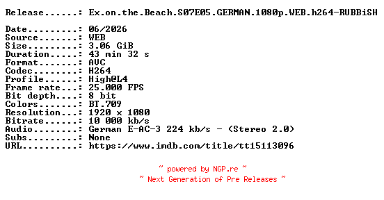 NFO for the release Ex.on.the.Beach.S07E05.GERMAN.1080p.WEB.h264-RUBBiSH by RUBBiSH