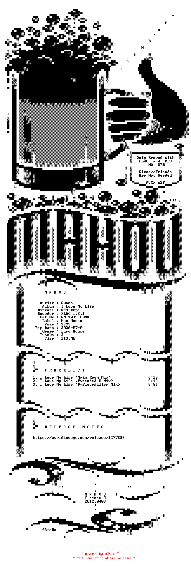 NFO for the release Swann-I_Love_My_Life-CDM-FLAC-1995-MAHOU by MAHOU