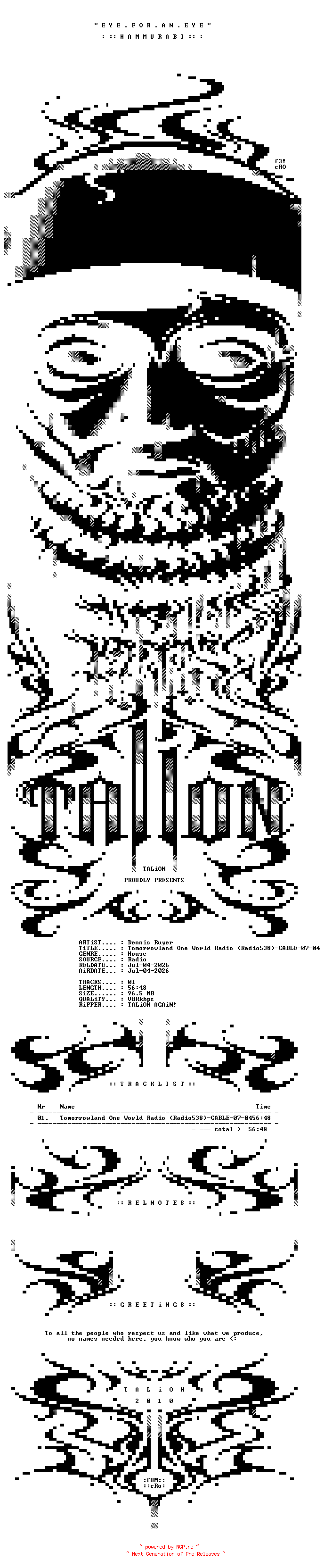NFO for the release Dennis_Ruyer_-_Tomorrowland_One_World_Radio_(Radio538)-CABLE-07-04-2026-TALiON by TALiON
