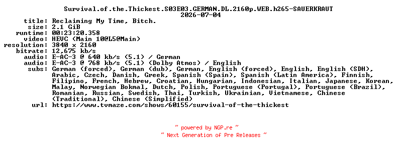 NFO for the release Survival.of.the.Thickest.S03E03.GERMAN.DL.2160p.WEB.h265-SAUERKRAUT by SAUERKRAUT