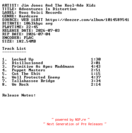 NFO for the release Jim_Jones_and_The_Kool-Ade_Kids-Adventures_In_Distortion-16BIT-WEB-FLAC-2026-SDR by SDR