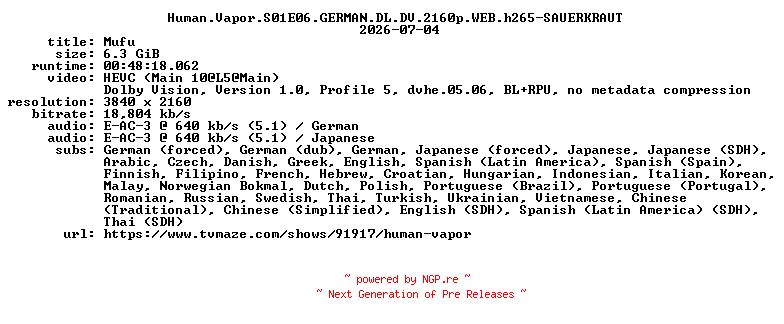 NFO for the release Human.Vapor.S01E06.GERMAN.DL.DV.2160p.WEB.h265-SAUERKRAUT by SAUERKRAUT