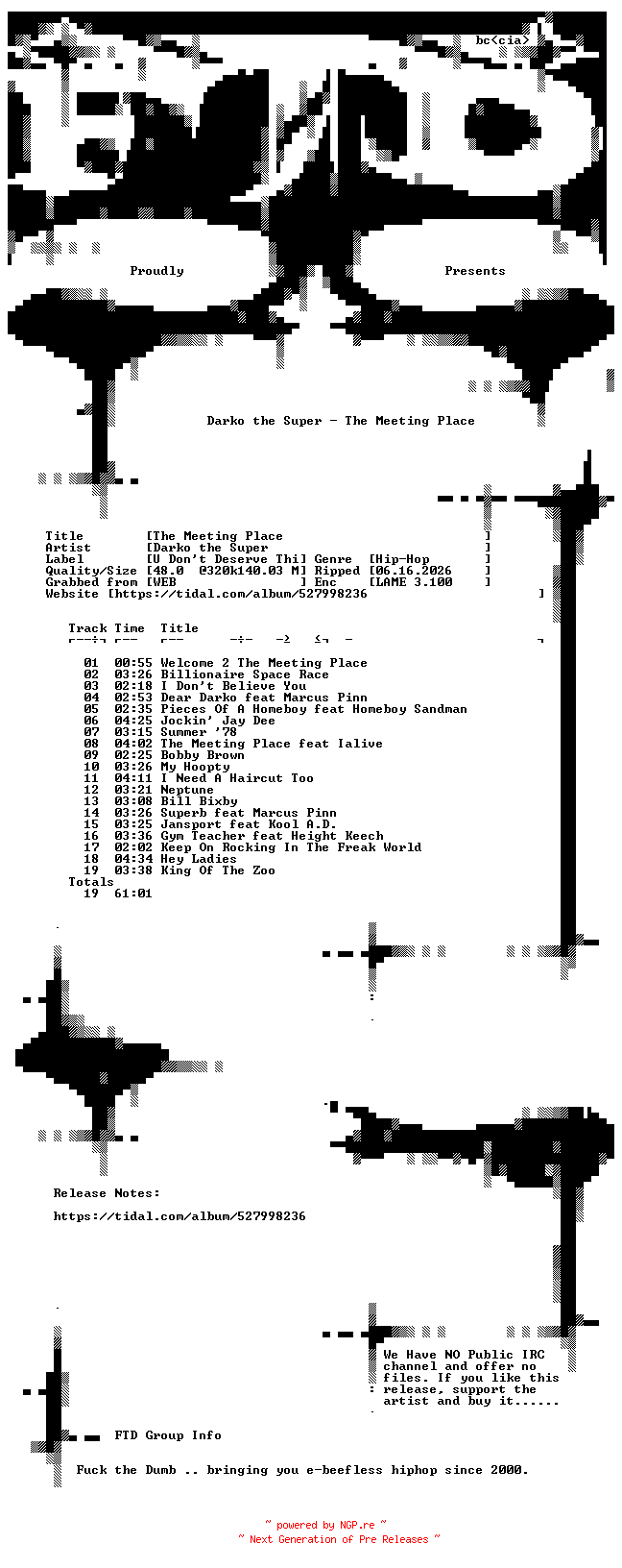 NFO for the release Darko_the_Super-The_Meeting_Place-WEB-2022-FTD_INT by FTD_INT