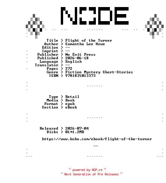 NFO for the release Samantha.Lee.Howe.Flight.of.the.Turner.2026.RETAiL.EPUB.eBook-NODE by NODE