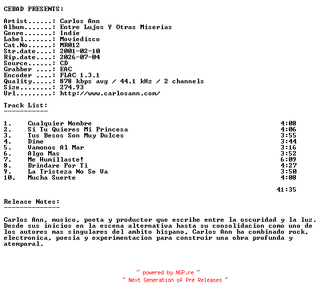 NFO for the release Carlos_Ann-Entre_Lujos_Y_Otras_Miserias-(MR012)-ES-CD-FLAC-2001-CEBAD by CEBAD