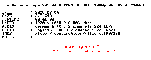 NFO for the release Die.Kennedy.Saga.S01E04.GERMAN.DL.DOKU.1080p.WEB.H264-SYNERGiE by SYNERGiE