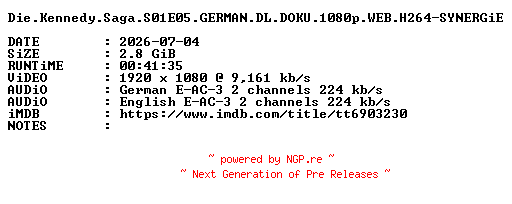 NFO for the release Die.Kennedy.Saga.S01E05.GERMAN.DL.DOKU.1080p.WEB.H264-SYNERGiE by SYNERGiE