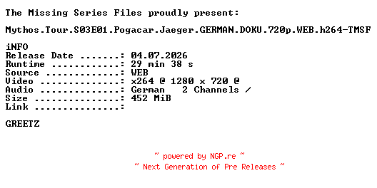 NFO for the release Mythos.Tour.S03E01.Pogacar.Jaeger.GERMAN.DOKU.720p.WEB.h264-TMSF by TMSF