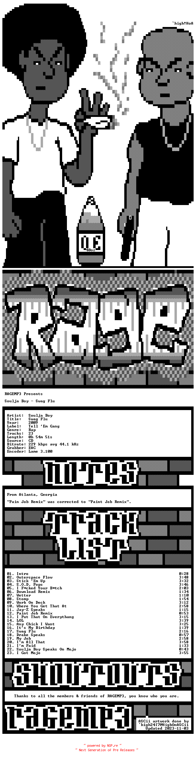 NFO for the release Soulja_Boy-Swag_Flu-BOOTLEG-CD-2009-RAGEMP3 by RAGEMP3