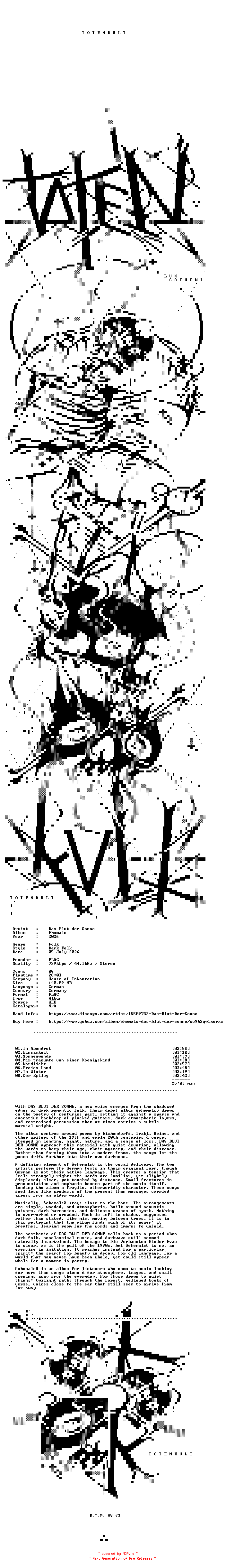 NFO for the release Das_Blut_Der_Sonne-Ehemals-DE-16BIT-WEB-FLAC-2026-TOTENKVLT by TOTENKVLT