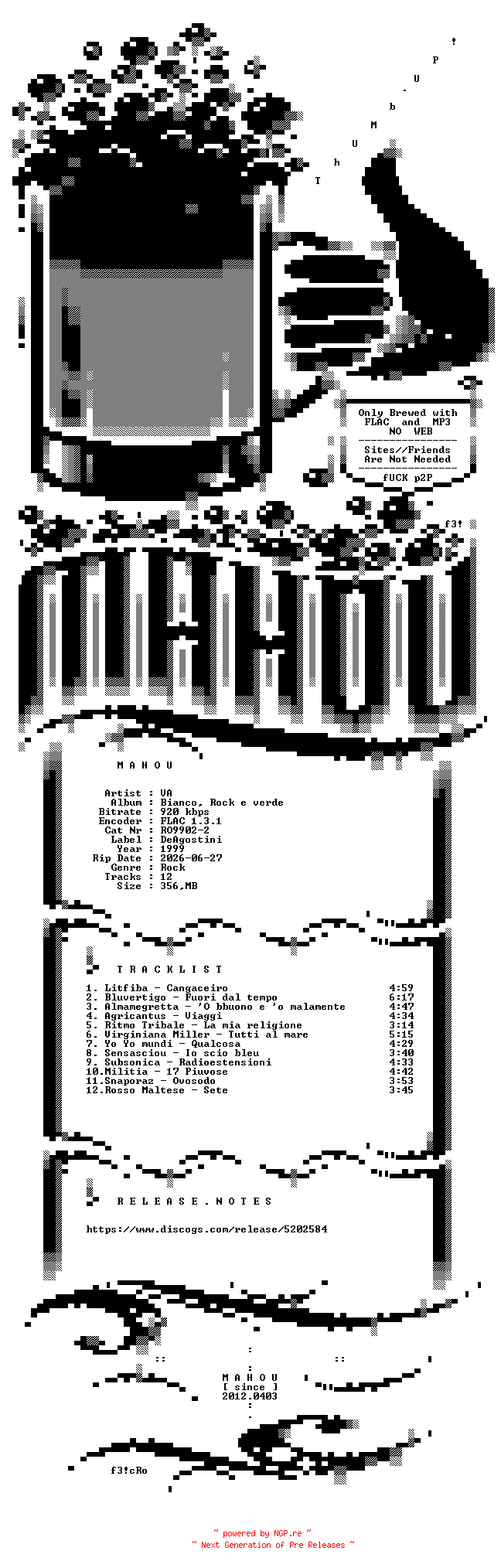 NFO for the release VA-Bianco_Rock_E_Verde-IT-CD-FLAC-1999-MAHOU by MAHOU