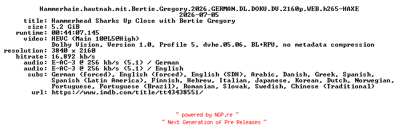 NFO for the release Hammerhaie.hautnah.mit.Bertie.Gregory.2026.GERMAN.DL.DOKU.DV.2160p.WEB.h265-HAXE by HAXE