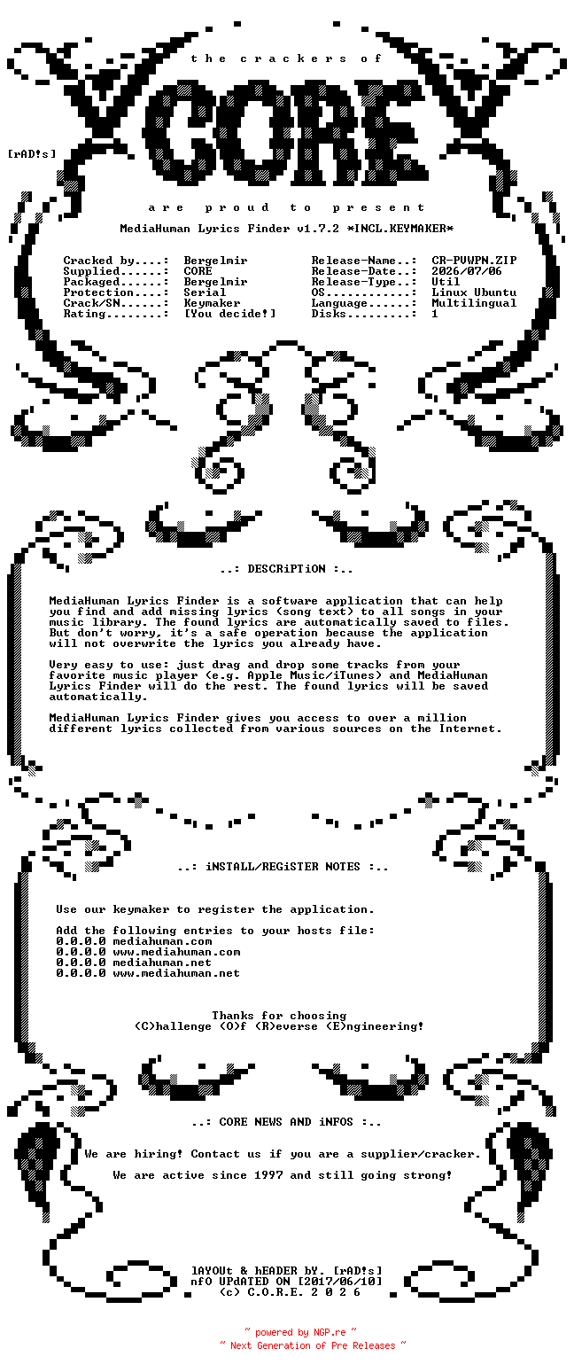 NFO for the release MediaHuman.Lyrics.Finder.v1.7.2.Linux.Ubuntu.x64.Multilingual.Incl.Keymaker-CORE by CORE