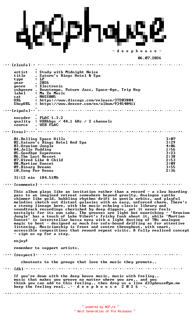 NFO for the release Study_With_Midnight_Noise-Saturns_Rings_Hotel_and_Spa-(MASS005)-16BIT-WEB-FLAC-2026-dh by dh