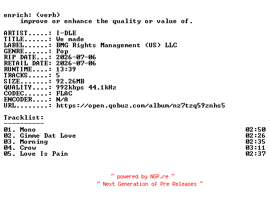 NFO for the release I-DLE-We_made-KR-EP-16BIT-WEB-FLAC-2026-ENRiCH by ENRiCH