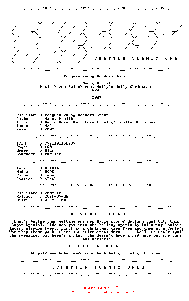 NFO for the release Nancy.Krulik.-.Katie.Kazoo.Switcheroo.Hollys.Jolly.Christmas.2009.RETAIL.EPUB.eBook-CTO by CTO