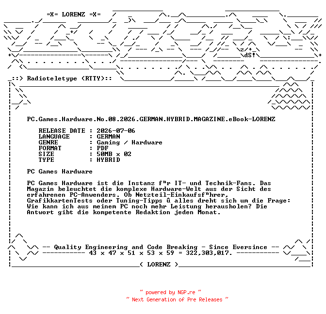 NFO for the release PC.Games.Hardware.No.08.2026.GERMAN.HYBRID.MAGAZINE.eBook-LORENZ by LORENZ