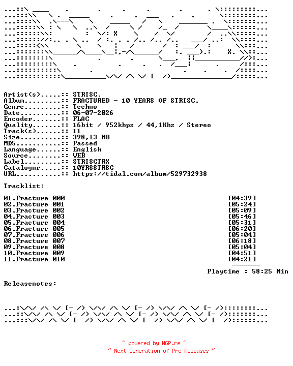 NFO for the release STRISC.-FRACTURED__10_YEARS_OF_STRISC.-10YRSSTRSC-16BIT-WEB-FLAC-2026-WAVED by WAVED