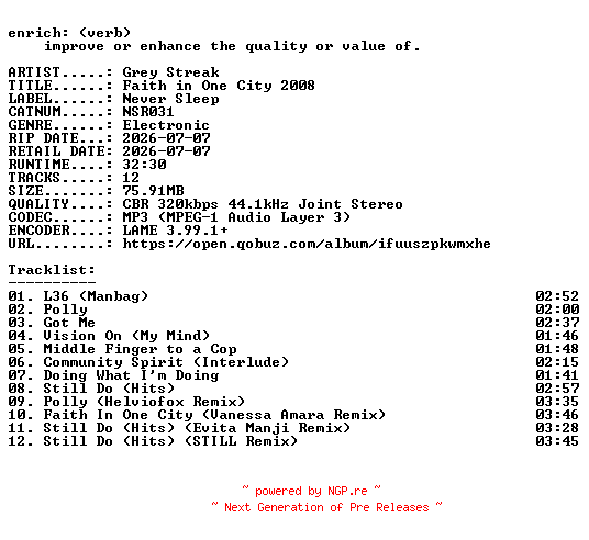 NFO for the release Grey_Streak-Faith_in_One_City_2008-(NSR031)-WEB-2026-ENRiCH by ENRiCH