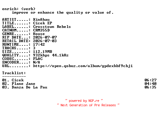 NFO for the release KinAhau-Cicek_EP-(CRM355D)-16BIT-WEB-FLAC-2026-ENRiCH by ENRiCH