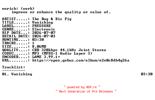 NFO for the release The_Bug_and_Dis_Fig-Vanishing-SINGLE-WEB-2026-ENRiCH by ENRiCH