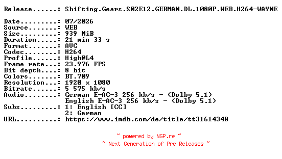 NFO for the release Shifting.Gears.S02E12.GERMAN.DL.1080P.WEB.H264-WAYNE by WAYNE