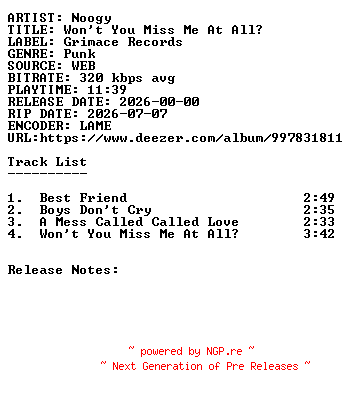 NFO for the release Noogy-Wont_You_Miss_Me_At_All-WEB-2026-SDR by SDR