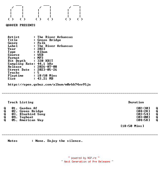 NFO for the release The_River_Arkansas-Green_Bridge-EP-WEB-2023-QUAVER by QUAVER