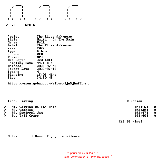 NFO for the release The_River_Arkansas-Waiting_On_The_Rain-EP-WEB-2022-QUAVER by QUAVER