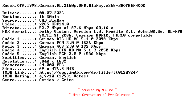 NFO for the release Knock.Off.1998.German.DL.2160p.UHD.BluRay.x265-BROTHERHOOD by BROTHERHOOD