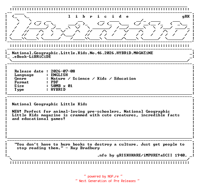 NFO for the release National.Geographic.Little.Kids.No.46.2026.HYBRiD.MAGAZiNE.eBook-LiBRiCiDE by LiBRiCiDE