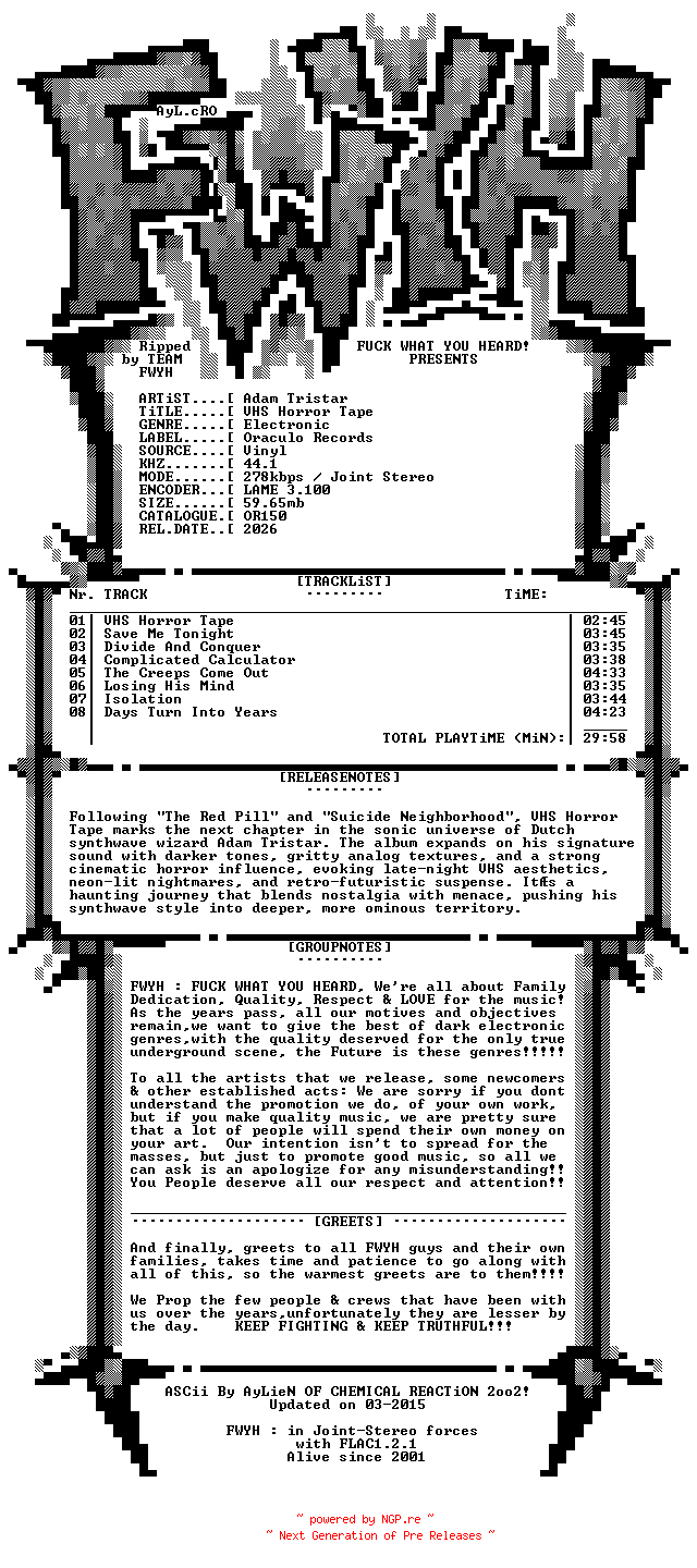 NFO for the release Adam_Tristar-VHS_Horror_Tape-Limited_Edition-VINYL-2026-FWYH by FWYH