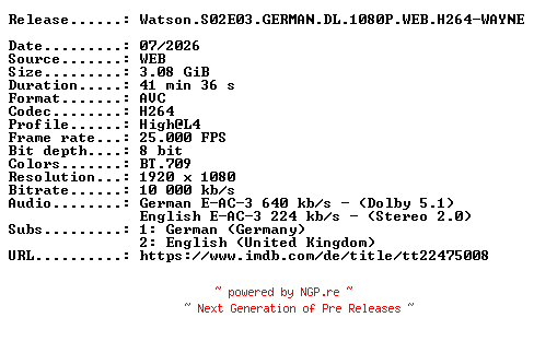 NFO for the release Watson.S02E03.GERMAN.DL.1080P.WEB.H264-WAYNE by WAYNE