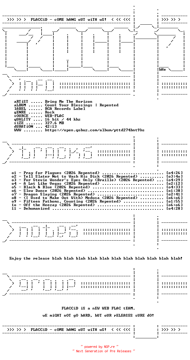 NFO for the release Bring_Me_The_Horizon-Count_Your_Blessings__Repented-16BIT-WEB-FLAC-2026-FLACCiD by FLACCiD
