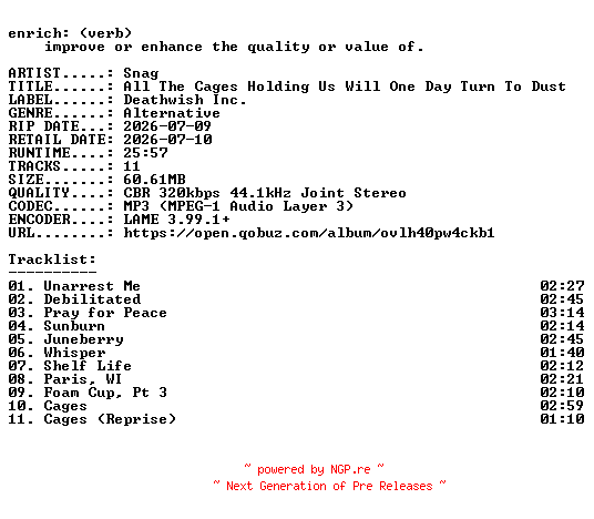 NFO for the release Snag-All_The_Cages_Holding_Us_Will_One_Day_Turn_To_Dust-WEB-2026-ENRiCH by ENRiCH