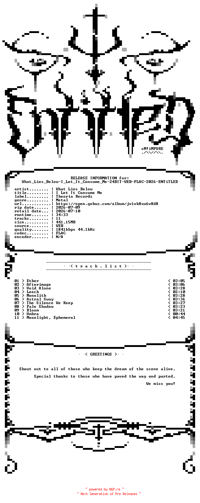 NFO for the release What_Lies_Below-I_Let_It_Consume_Me-24BIT-WEB-FLAC-2026-ENTiTLED by ENTiTLED