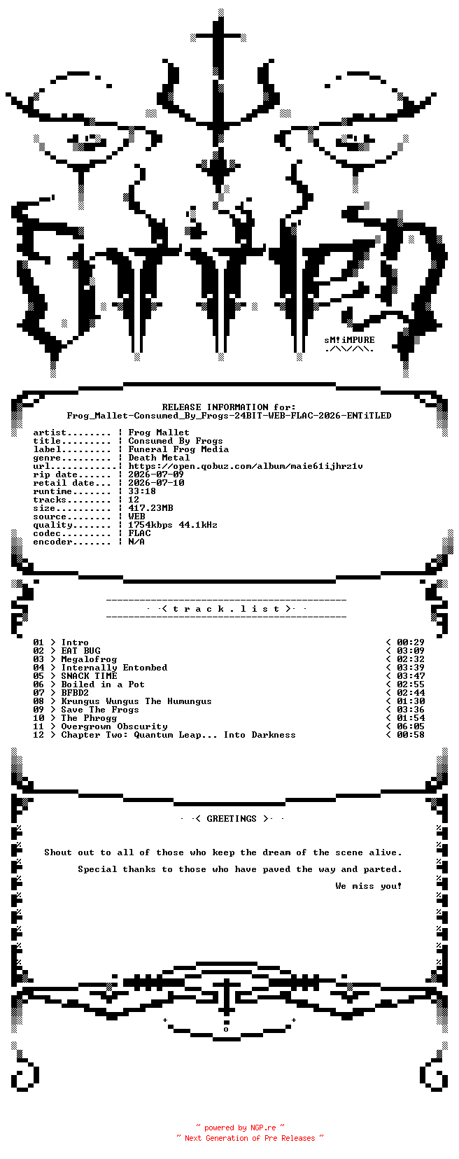 NFO for the release Frog_Mallet-Consumed_By_Frogs-24BIT-WEB-FLAC-2026-ENTiTLED by ENTiTLED