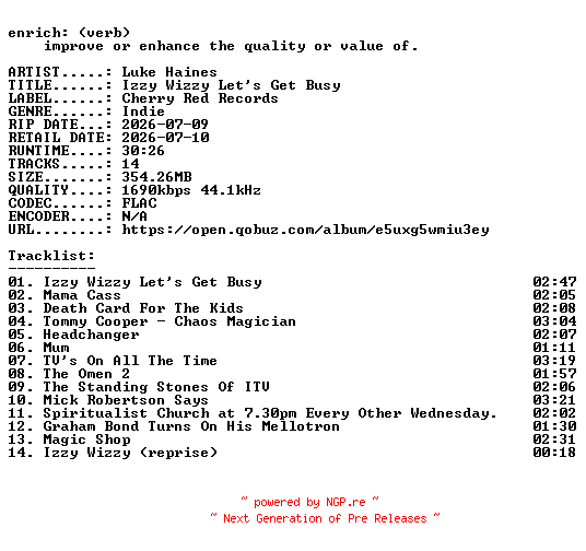 NFO for the release Luke_Haines-Izzy_Wizzy_Lets_Get_Busy-24BIT-WEB-FLAC-2026-ENRiCH by ENRiCH