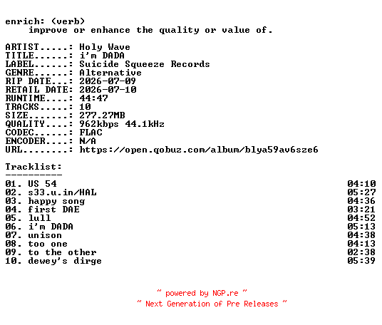 NFO for the release Holy_Wave-im_DADA-16BIT-WEB-FLAC-2026-ENRiCH by ENRiCH