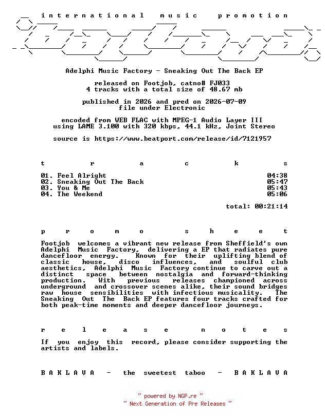 NFO for the release Adelphi_Music_Factory-Sneaking_Out_The_Back_EP-(FJ033)-WEB-2026-BAKLAVA by BAKLAVA
