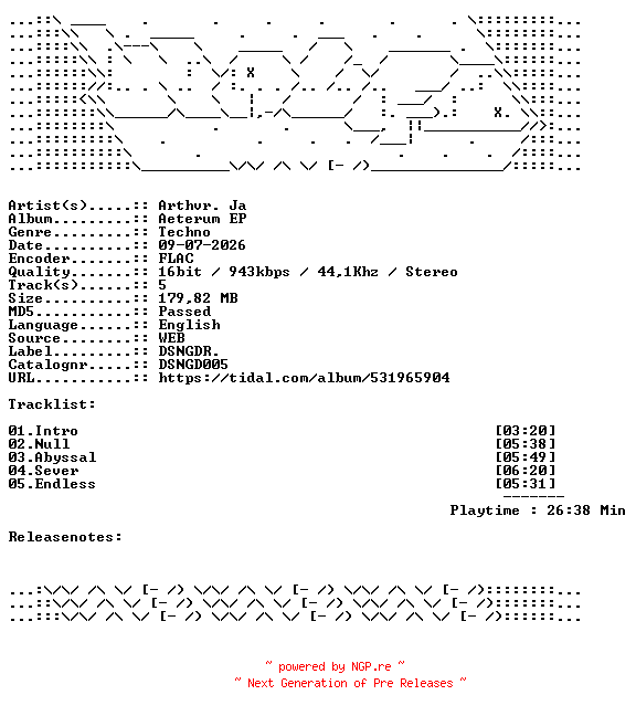 NFO for the release Arthvr._Ja-Aeterum_EP-DSNGD005-16BIT-WEB-FLAC-2026-WAVED by WAVED