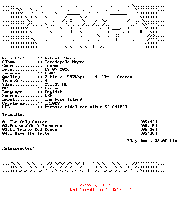NFO for the release Ritual_Flesh-Terciopelo_Negro-TRI007-24BIT-WEB-FLAC-2026-WAVED by WAVED