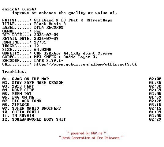 NFO for the release WiFiGawd_X_DJ_Phat_X_HStreetRaps-Block_Music_3-WEB-2026-ENRiCH by ENRiCH