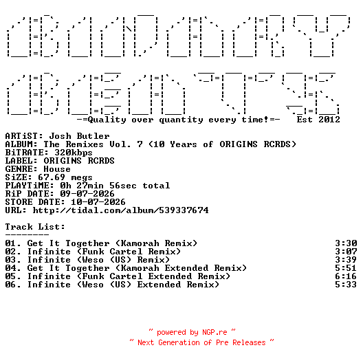 NFO for the release Josh_Butler-The_Remixes_Vol._7_(10_Years_Of_ORIGINS_RCRDS)-(ORIGINS099)-WEB-2026-BB by BB
