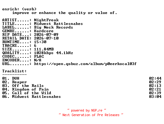 NFO for the release NightFreak-Midwest_Rattlesnakes-16BIT-WEB-FLAC-2026-ENRiCH by ENRiCH