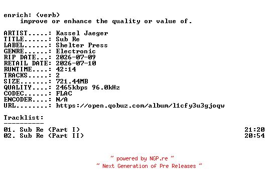 NFO for the release Kassel_Jaeger-Sub_Re-24BIT-WEB-FLAC-2026-ENRiCH by ENRiCH