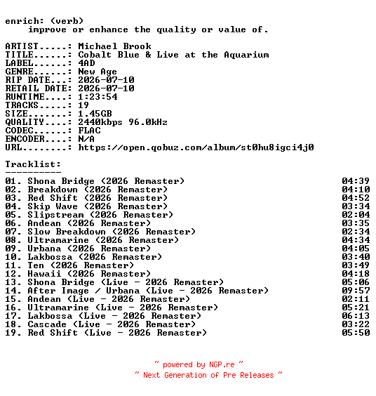 NFO for the release Michael_Brook-Cobalt_Blue_and_Live_at_the_Aquarium-REMASTERED-24BIT-WEB-FLAC-2026-ENRiCH by ENRiCH